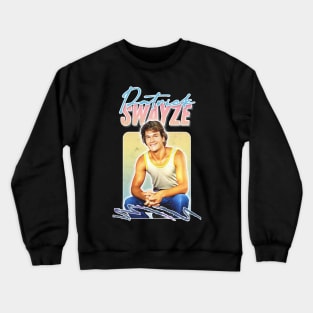 Patrick Swayze ∆ 90s Styled Retro Graphic Design Crewneck Sweatshirt